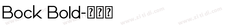 Bock Bold字体转换
